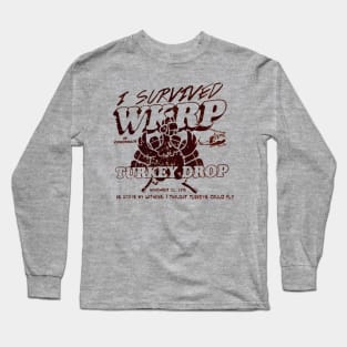 WKRP TURKEYDROP Long Sleeve T-Shirt